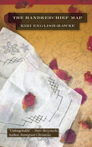 Title: The Handkerchief Map, Author: Kiri English-Hawke