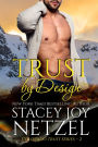 Trust by Design (Colorado Trust Series - 2)