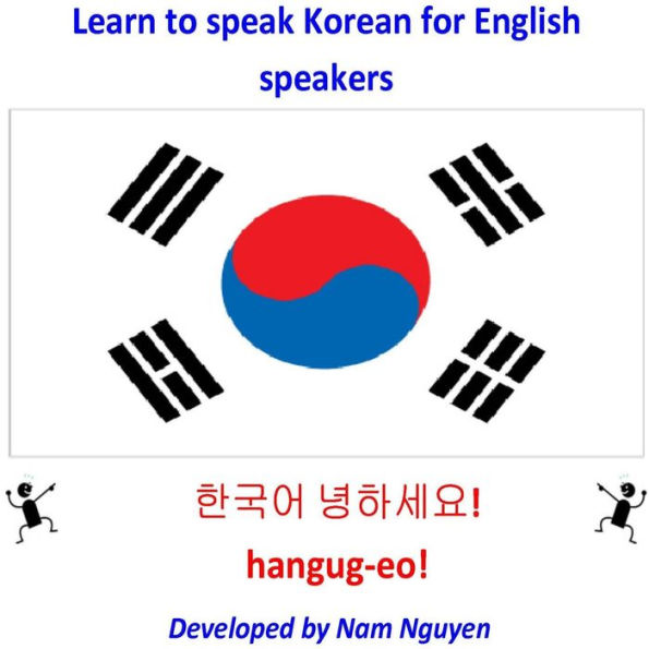 Learn to Speak Korean for English Speakers