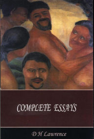 Title: Complete Essays, Author: D. H. Lawrence