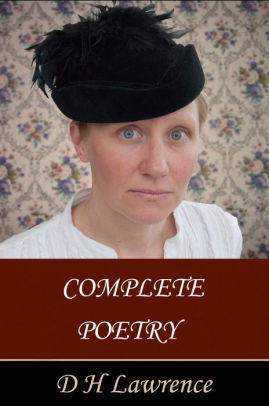 Complete Poetry By D H Lawrence Nook Book Ebook Barnes Noble
