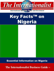 Title: Key Facts on Nigeria, Author: Patrick W. Nee