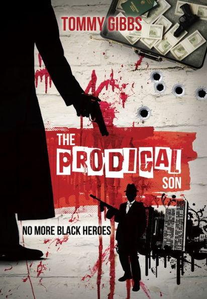 The Prodigal Son: No More Black Heroes