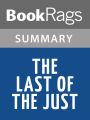 The Last of the Just by André Schwarz-Bart Summary & Study Guide