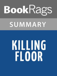 Title: Killing Floor by Lee Child Summary & Study Guide, Author: BookRags