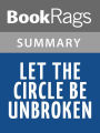 Let the Circle Be Unbroken by Mildred Taylor Summary & Study Guide