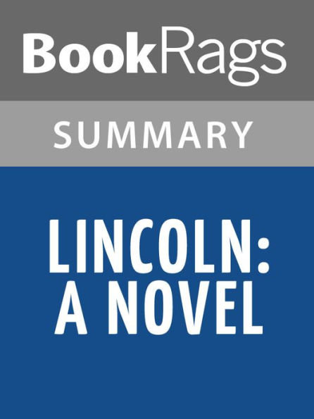 Lincoln: A Novel by Gore Vidal Summary & Study Guide