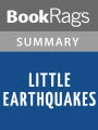 Little Earthquakes by Jennifer Weiner Summary & Study Guide