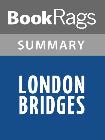 London Bridges by James Patterson Summary & Study Guide