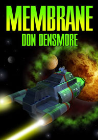 Title: Membrane, Author: Don Densmore
