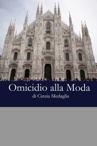 Title: Italian Easy Reader: Omicidio alla Moda, Author: Cinzia Medaglia