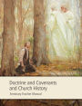 Doctrine and Covenants and Church History Seminary Teacher Manual