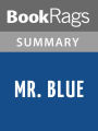 Mr. Blue by Myles Connolly Summary & Study Guide