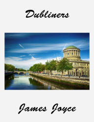 Title: Dubliners, Author: James Joyce