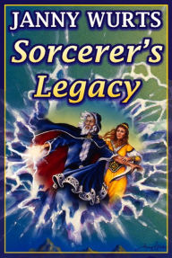 Title: Sorcerer's Legacy, Author: Janny Wurts