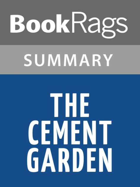 The Cement Garden By Ian Mcewan Summary