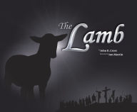 Title: The Lamb, Author: John R. Cross