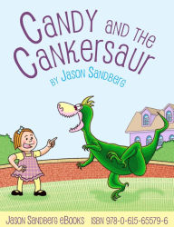 Title: Candy and the Cankersaur, Author: Jason Sandberg