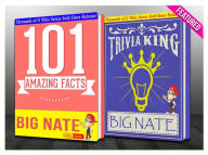 Title: Big Nate - 101 Amazing Facts & Trivia King!, Author: G Whiz