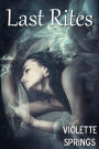 Last Rites (MMMF Fertility Breeding Erotica)