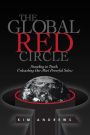 The Global Red Circle: Standing in Truth, Unleashing Our Most Powerful Selves