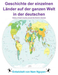 Title: History of Each Country around the World in German, Author: Nam Nguyen