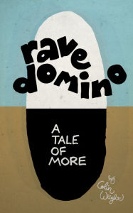 Title: Rave Domino, Author: Colin Wright