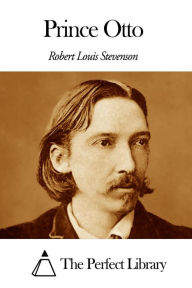 Title: Prince Otto, Author: Robert Louis Stevenson