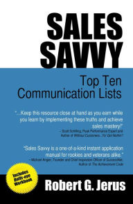 Title: Sales Savvy: Top Ten Communication Lists, Author: Robert Jerus
