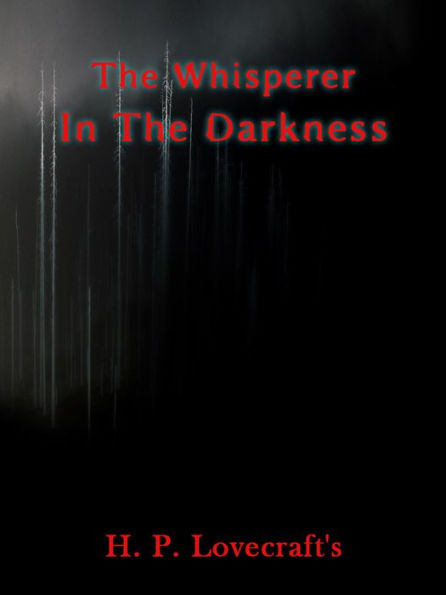 The Whisperer In Darkness