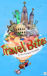 Title: Travel Bites, Author: The Hungry Traveller