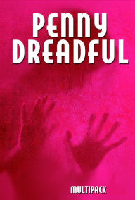 Title: Penny Dreadful Multipack (Volume 3), Author: Robert Louis Stevenson