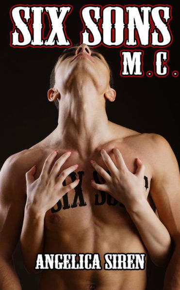 Six Sons (Motorcycle Club Erotica)