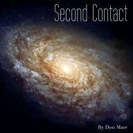 Title: Second Contact, Author: Don Marr