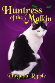 Title: Huntress of the Malkin (War of the Malkin series, #2), Author: Virginia Ripple