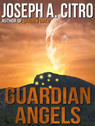 Title: Guardian Angels, Author: Joseph A. Citro