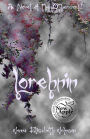 Lorehnin - A Novel of the Otherworld