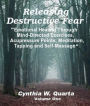 Releasing Destructive Fears