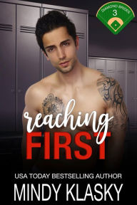 Title: Reaching First, Author: Mindy Klasky