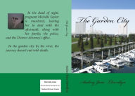 Title: The Garden City, Author: Audrey June Llewellyn