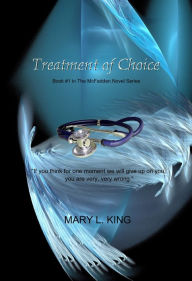 Title: Treatment Of Choice, Author: Mary King