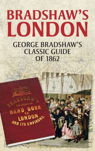 Title: Bradshaw's London, Author: John Christopher