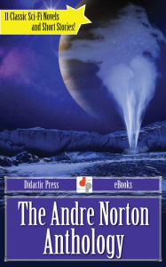 Title: The Andre Norton Anthology, Author: Andre Norton