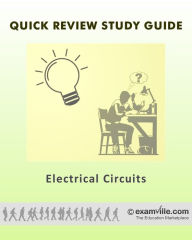 Title: Electrical Circuits (General Physics Fast Facts), Author: E Staff