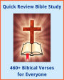 Quick Review Bible Study: 460+ Verses For Everyone