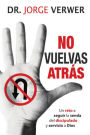 No Vuelvas Atrás