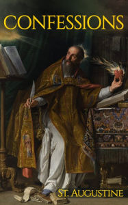 Title: Confessions, Author: St. Augustine