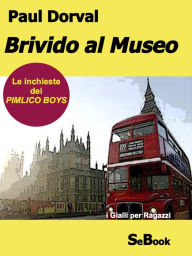 Title: Brivido al Museo, Author: Paul Dorval