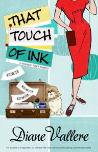 Title: That Touch of Ink (Madison Night Series #2), Author: Diane Vallere