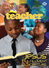 Title: J.A.M. Jesus & Me Teacher: Jesus' Fulfillment of Scripture, Author: Dr. Melvin E. Banks